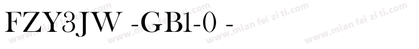 FZY3JW -GB1-0◆字体转换